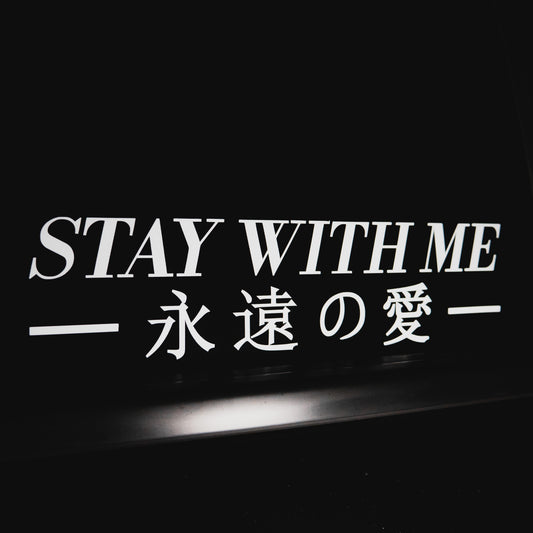 Stay with Me